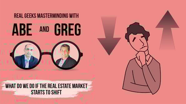 What Do We Do If The Real Estate Market Starts To Shift?