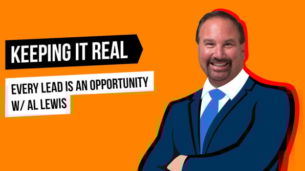 Every Lead Is an Opportunity With Al Lewis