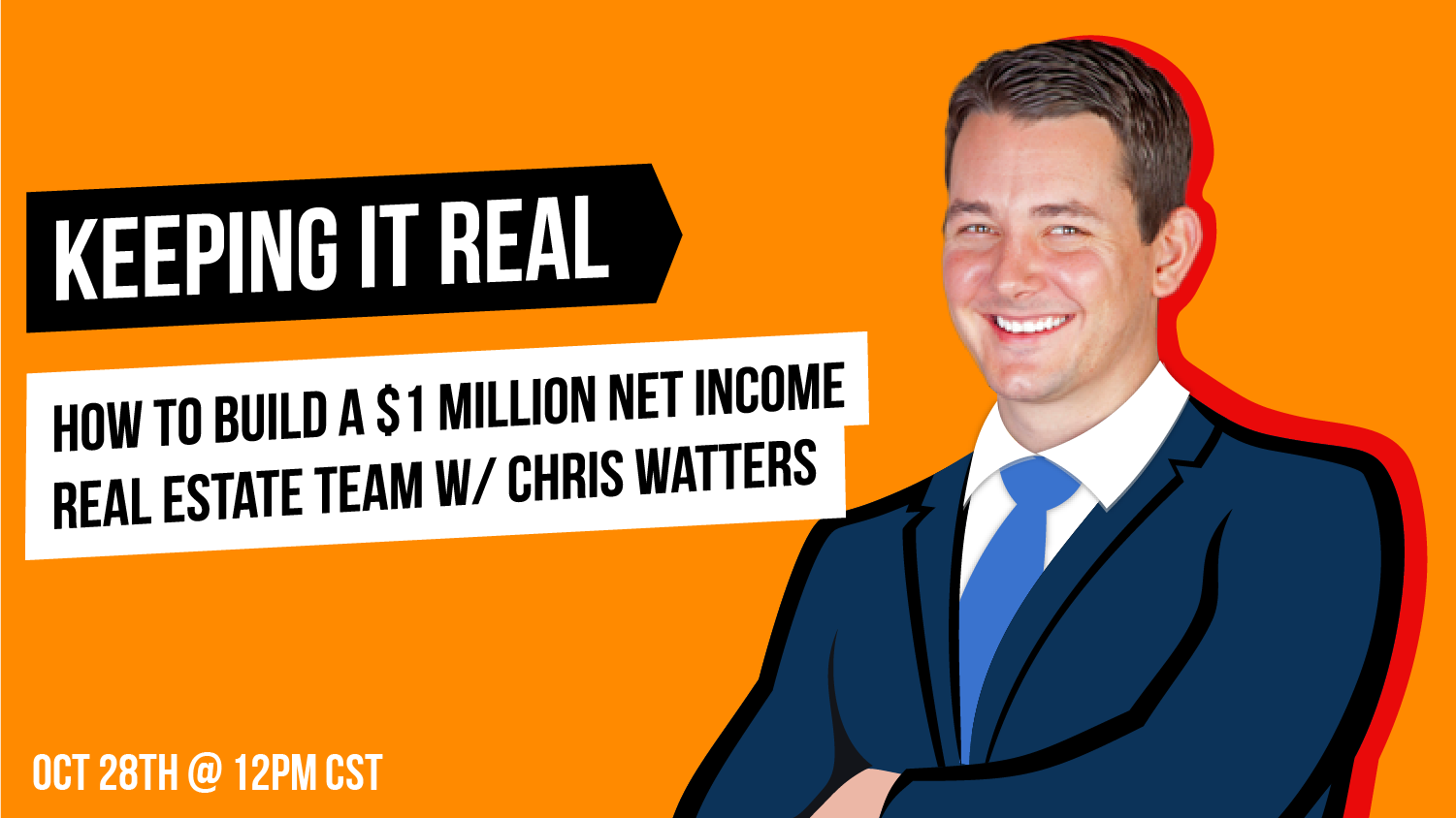 How To Build a $1 Million Net Income Real Estate Team w/ Chris Watters