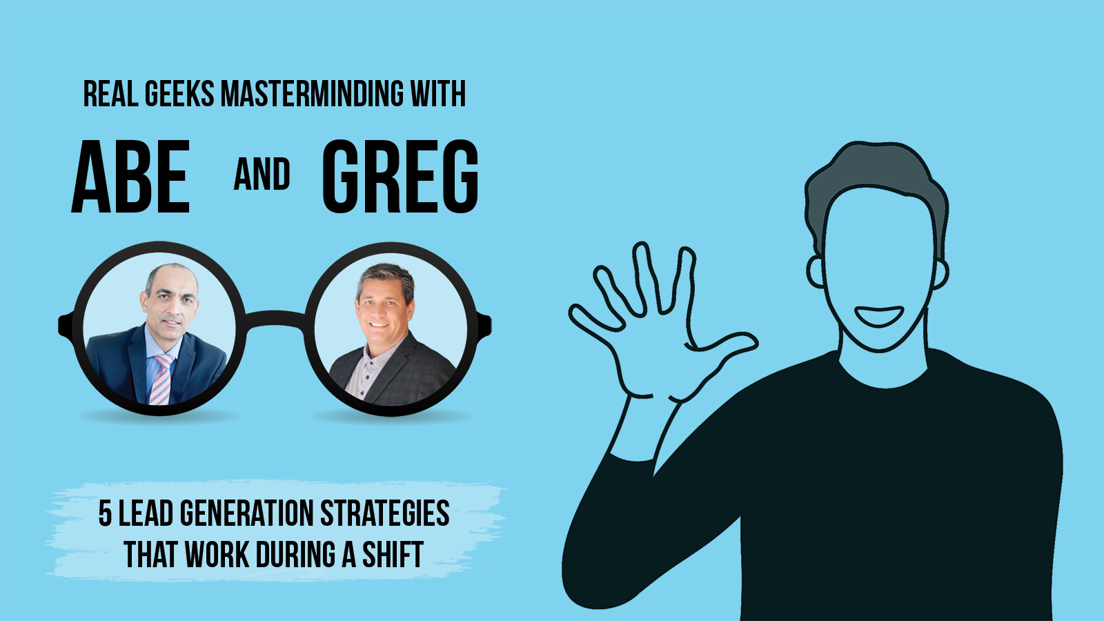 5 Lead Generation Strategies That Work During a Shift