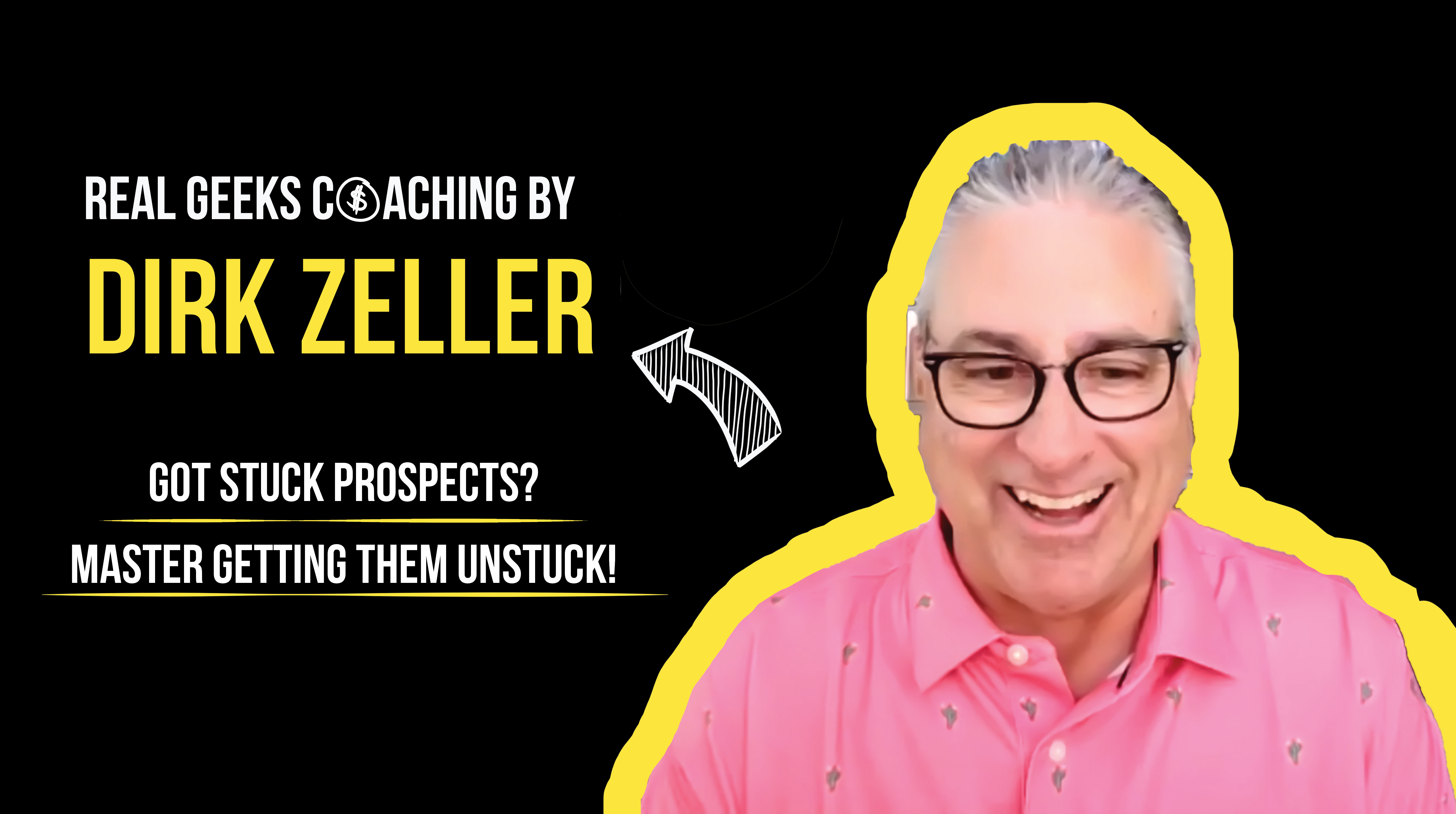 Got Stuck Prospects? Master Getting Them Unstuck!