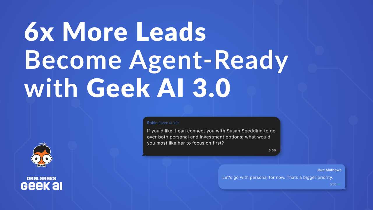 Geek AI 3.0: Agentic AI Built for Real Estate Agents