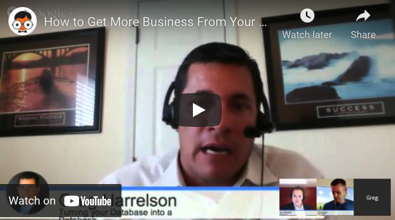 Greg Harrelson “How to Get More Business from Your Database