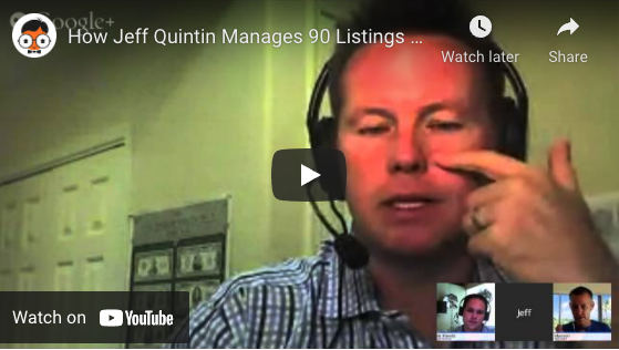 How Jeff Quintin Sells 200+ Homes a Year & Carries 90 Listings