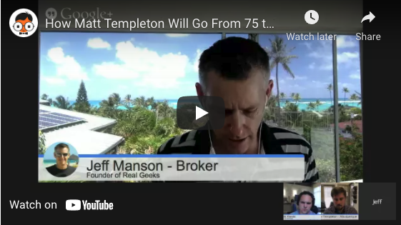 How Matt Templeton Will Go From 75 to Over 150 Deals