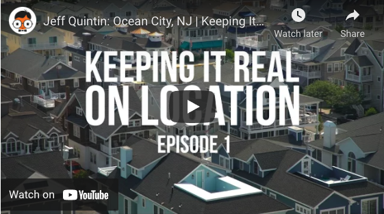 Jeff Quintin: Ocean City, NJ | Keeping It Real On Location 01