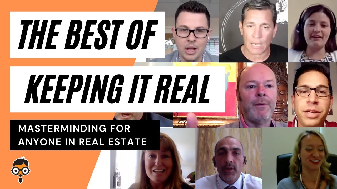Keeping it Real - Masterminding for Anyone in Real Estate