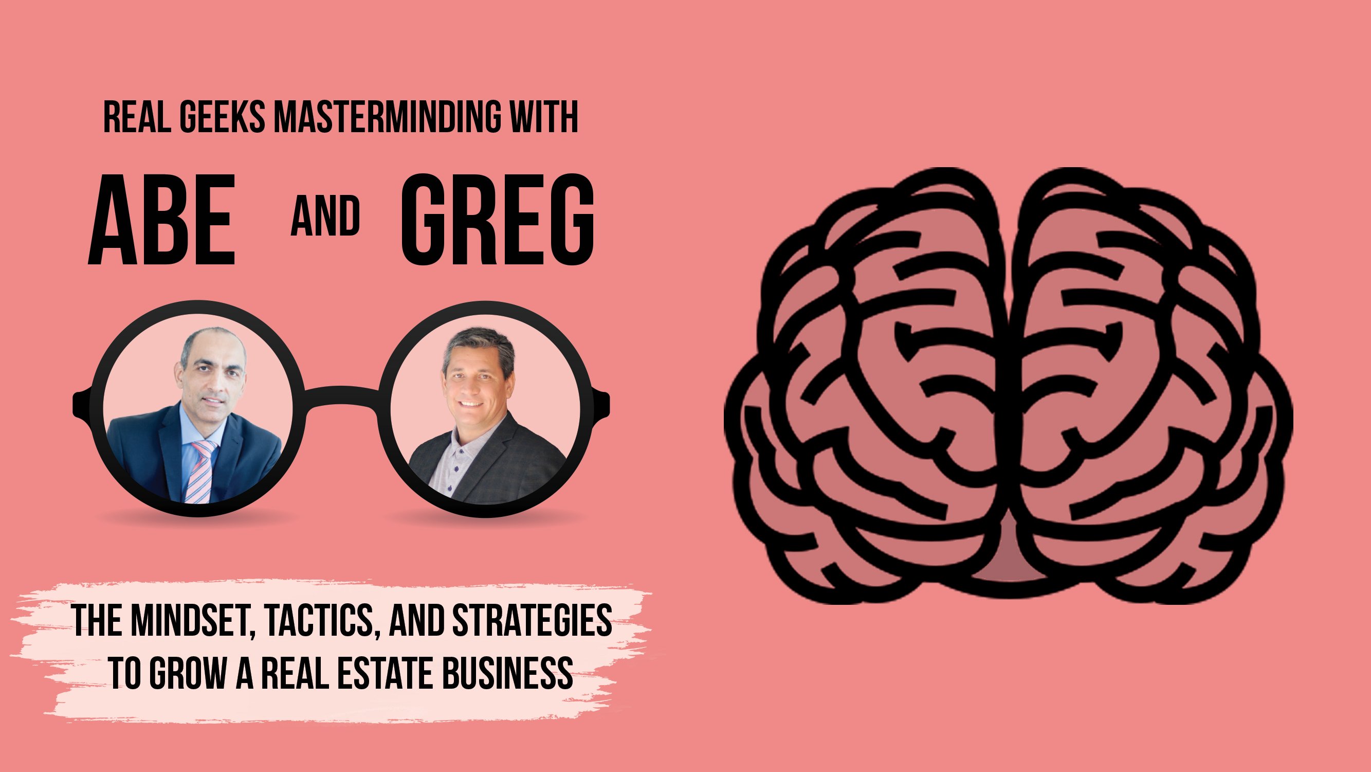 The Mindset, Tactics, and Strategies To Grow a Real Estate Business