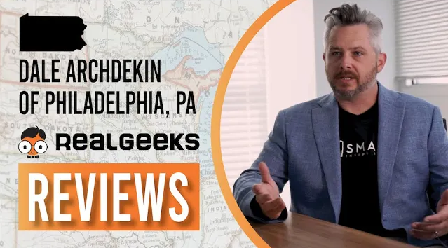 Real Geeks Reviews: Dale Archdekin of Keller Williams Philadelphia, Pennsylvania