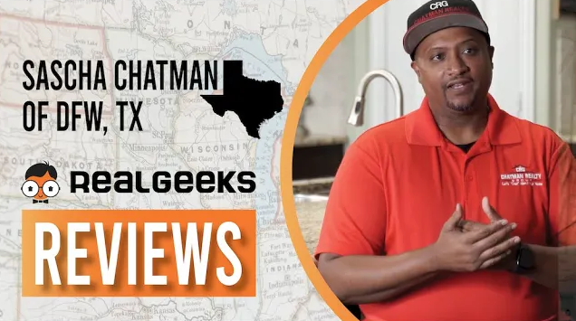 Real Geeks Reviews: Sascha Chatman of Chatman Realty Group