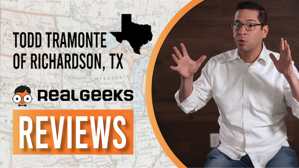 Real Geeks Reviews: Todd Tramonte of Todd Tramonte Real Estate